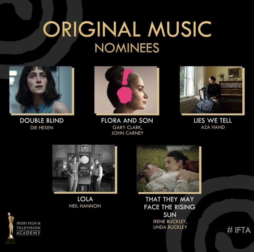 Lies We Tell IFTA Nominee 2024 - Music